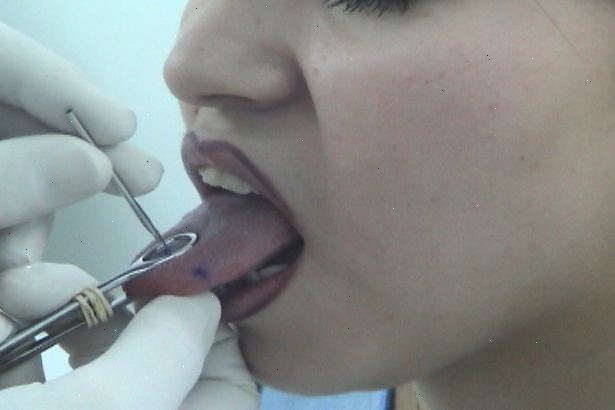 Hur ta hand om en oral piercing. Gå till en pålitlig och certifierad piercing studio.
